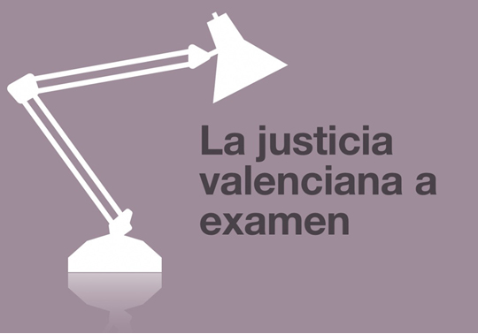 La justicia valenciana a examen. Mesa redonda. 29/01/2019. Centre Cultural La Nau. 19.00h